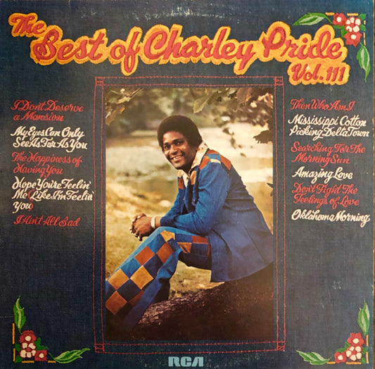 Charley Pride : The Best Of Charley Pride Vol. III (LP, Comp)