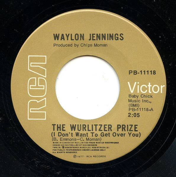 Waylon Jennings : The Wurlitzer Prize (I Don't Want To Get Over You) / Lookin' For A Feeling (7", Single)