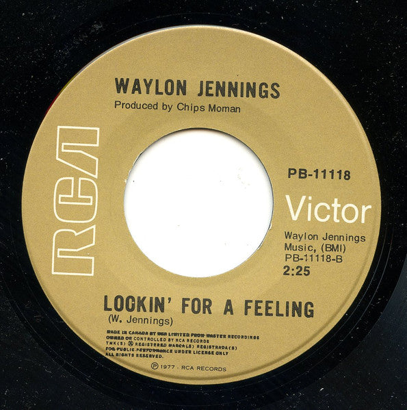 Waylon Jennings : The Wurlitzer Prize (I Don't Want To Get Over You) / Lookin' For A Feeling (7", Single)