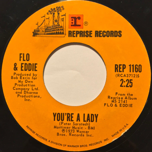 Flo & Eddie : You're A Lady (7", Single)