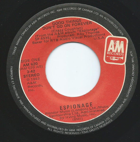 Espionage (4) : Good Things Don't Go On Forever (7", Single)