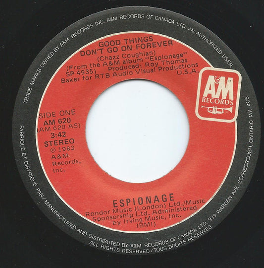 Espionage (4) : Good Things Don't Go On Forever (7", Single)