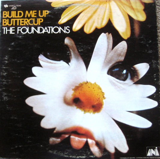 The Foundations : Build Me Up Buttercup (LP, Album)
