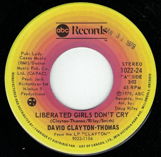David Clayton-Thomas : Liberated Girls Don't Cry (7", Single)