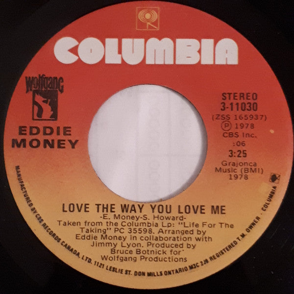 Eddie Money : Love The Way You Love Me (7")