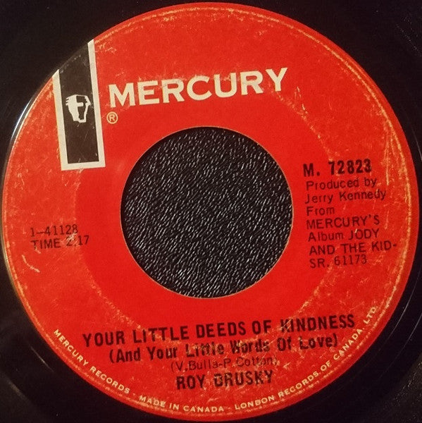 Roy Drusky : Jody And The Kid / Your Little Deeds Of Kindness (7", Single)