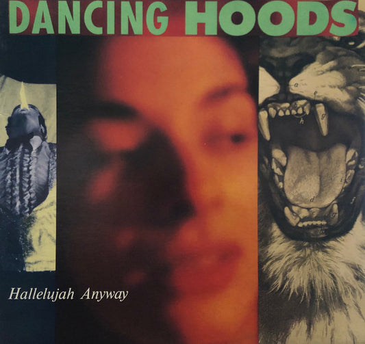 Dancing Hoods : Hallelujah Anyway (LP, Album)