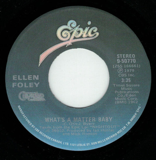 Ellen Foley : What's A Matter Baby / Hideaway (7", Single)
