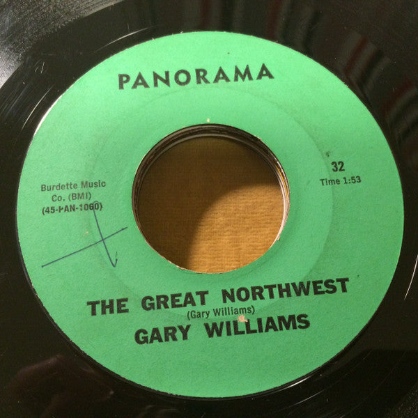 Gary Williams (10) : The Great Northwest / Step In To My Heart (7")