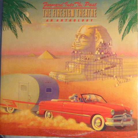 The Firesign Theatre : Forward Into The Past ( An Anthology) (2xLP, Comp, Ter)