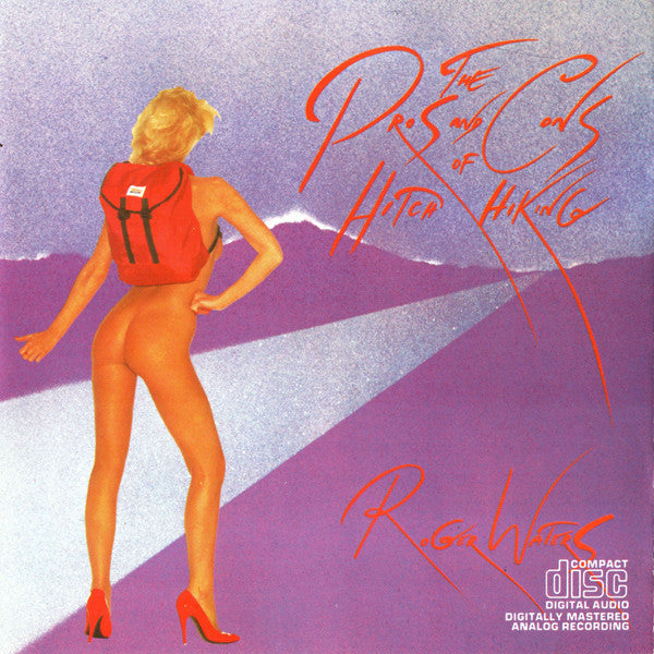 Roger Waters : The Pros And Cons Of Hitch Hiking (CD, Album, RE)