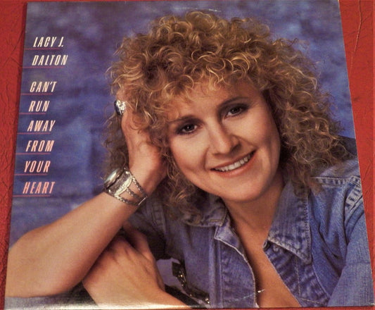 Lacy J. Dalton : Can't Run Away From Your Heart (LP, Album)