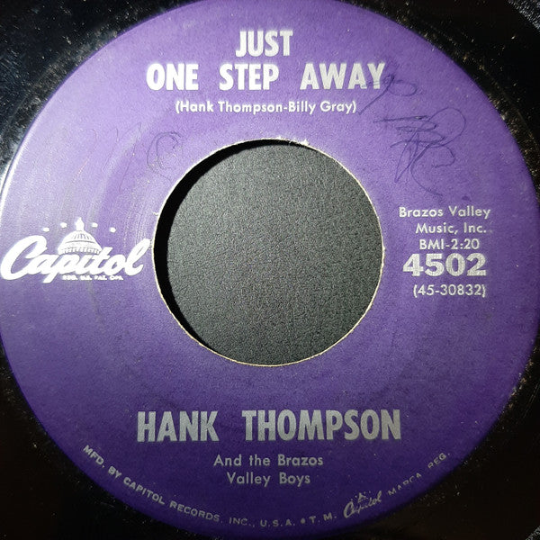 Hank Thompson and His Brazos Valley Boys : Just One Step Away / Two Hearts Deep In The Blues (7", Single, Scr)