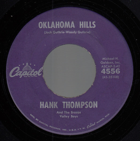 Hank Thompson and His Brazos Valley Boys : Oklahoma Hills / Teach Me How To Lie (7", Single, Scr)