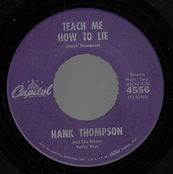 Hank Thompson and His Brazos Valley Boys : Oklahoma Hills / Teach Me How To Lie (7", Single, Scr)
