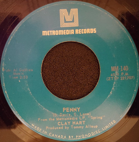 Clay Hart : Another Day, Another Mile, Another Highway / Penny (7", Single)