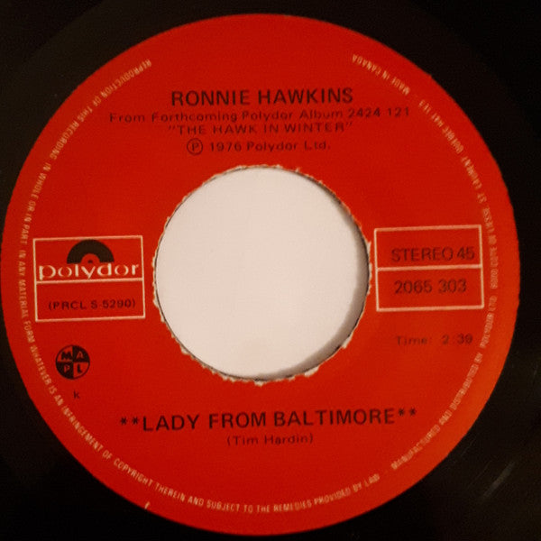 Ronnie Hawkins : Lady From Baltimore (7", Single)