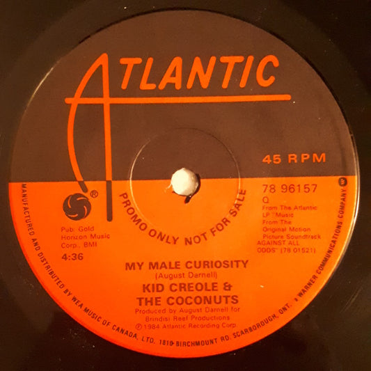 Kid Creole & The Coconuts* : My Male Curiosity (7", Single, Promo)