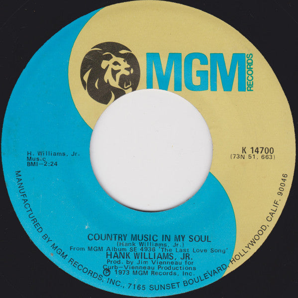 Hank Williams Jr. : Rainy Night In Georgia / Country Music In My Soul (7", Single)