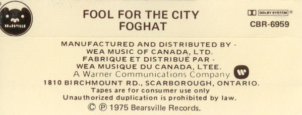 Foghat : Fool For The City (Cass, Album, RE, Dol)