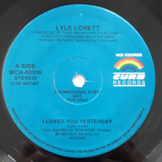 Lyle Lovett : I Loved You Yesterday (7", Promo)