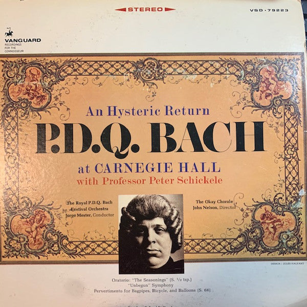 Professor Peter Schickele* : An Hysteric Return P.D.Q. Bach At Carnegie Hall (LP, Album, RE)