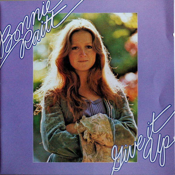 Bonnie Raitt : Give It Up (CD, Album, RE)