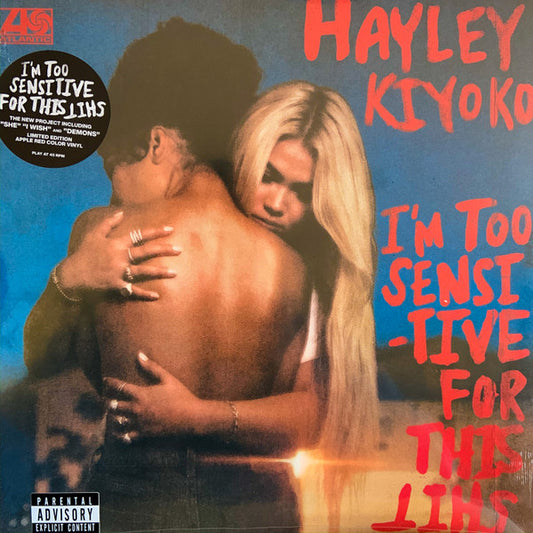 Hayley Kiyoko : I’m Too Sensitive For This Shit (12", EP, Ltd, App)