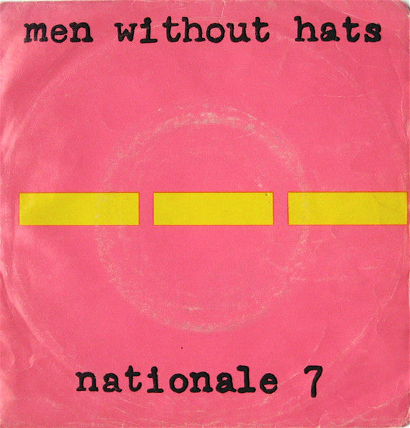 Men Without Hats : Nationale 7 (7", Single)