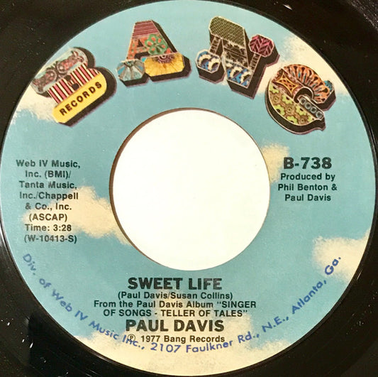 Paul Davis (3) : Sweet Life (7", Single, Styrene, Ter)
