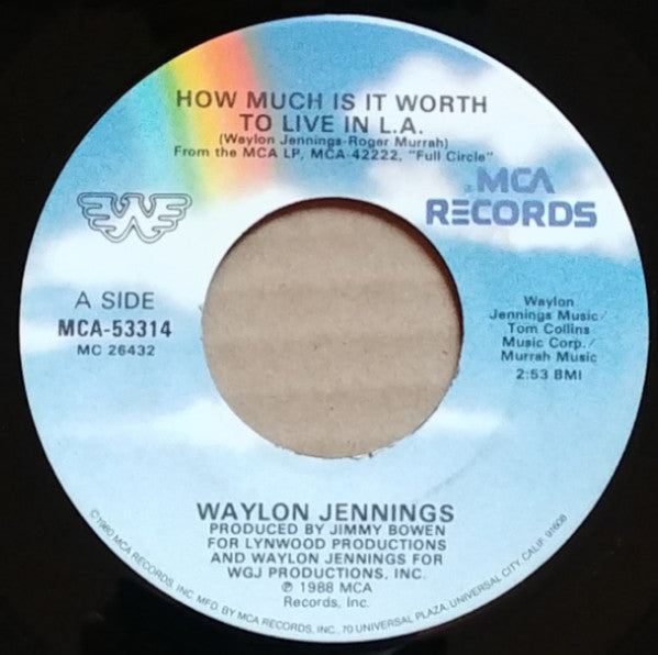 Waylon Jennings : How Much Is It Worth To Live In L.A. (7", Glo)