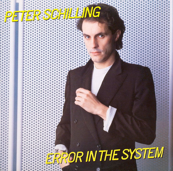 Peter Schilling : Error In The System (LP, Album)