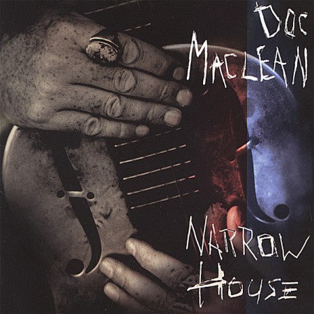 Doc MacLean : Narrow House (CD, Album)