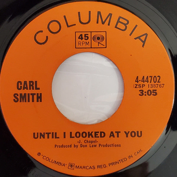 Carl Smith (3) : Faded Love And Winter Roses / Until I Looked At You (7")
