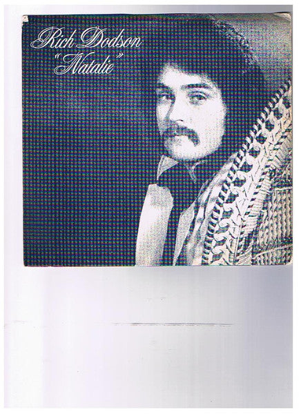 Rich Dodson : Natalie (7")