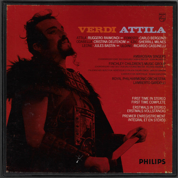 Verdi* / Cristina Deutekom, Ruggero Raimondi, Sherrill Milnes, Carlo Bergonzi, Ambrosian Singers*, Royal Philharmonic Orchestra, Lamberto Gardelli : Attila (2xLP + Box)