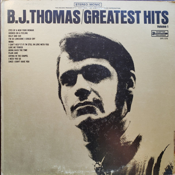 B.J. Thomas : Greatest Hits Volume 1 (LP, Comp, Club, M/Print, Uni)