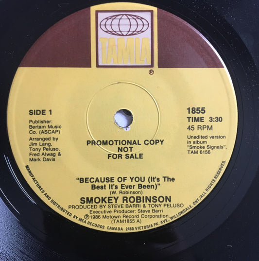 Smokey Robinson : Because Of You (It's The Best It's Ever Been) (7", Promo)
