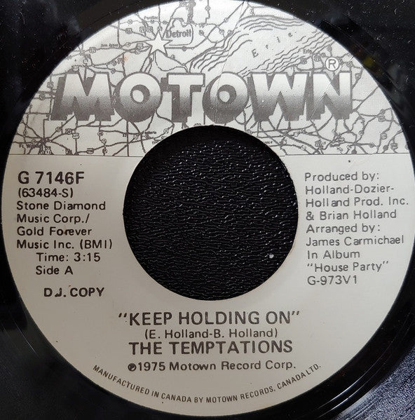 The Temptations : Keep Holding On / What You Need Most (I Do Best Of All) (7", Promo)
