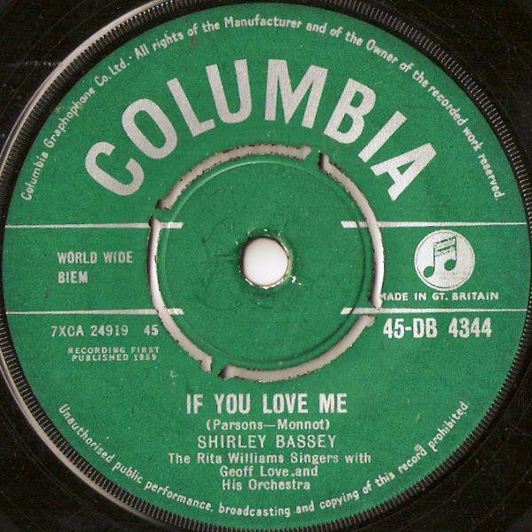Shirley Bassey : If You Love Me (7", Single)
