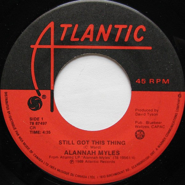 Alannah Myles : Still Got This Thing (7", Single)