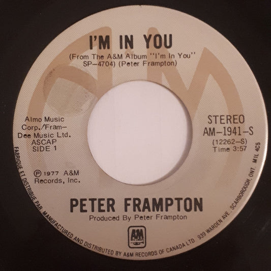 Peter Frampton : I'm In You (7", Single)