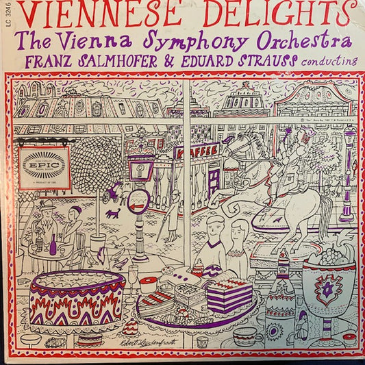 Johann Strauss Jr., Franz Salmhofer, Eduard Strauß (2) : Viennese Delights: The Music Of Johann Strauss, Franz Salmhofer And Eduard Strauss Conducting The Vienna Symphony Orchestra (LP)