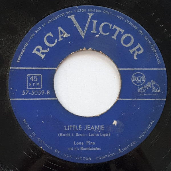 Lone Pine And His Mountaineers : On The Trail Of The Lonesome Pine (7")