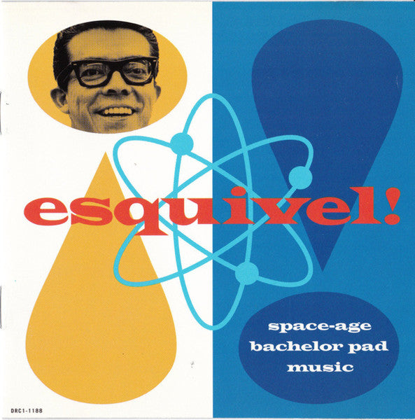 Esquivel!* : Space-Age Bachelor Pad Music (CD, Comp, RP)
