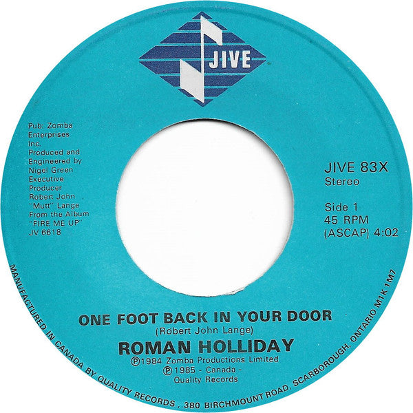 Roman Holliday : One Foot Back In Your Door (7", Single)
