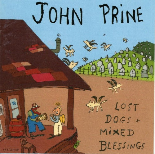 John Prine : Lost Dogs + Mixed Blessings (CD, Album)