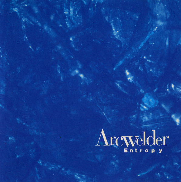 Arcwelder : Entropy (CD, Album)