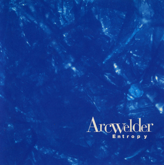 Arcwelder : Entropy (CD, Album)