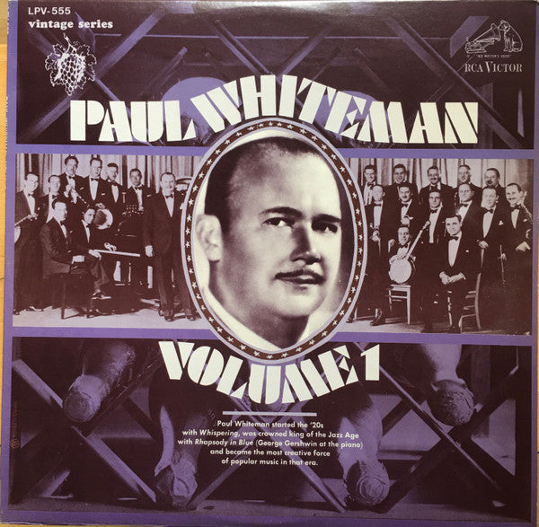 Paul Whiteman : Paul Whiteman, Volume 1 (LP, Comp, Mono, RE)